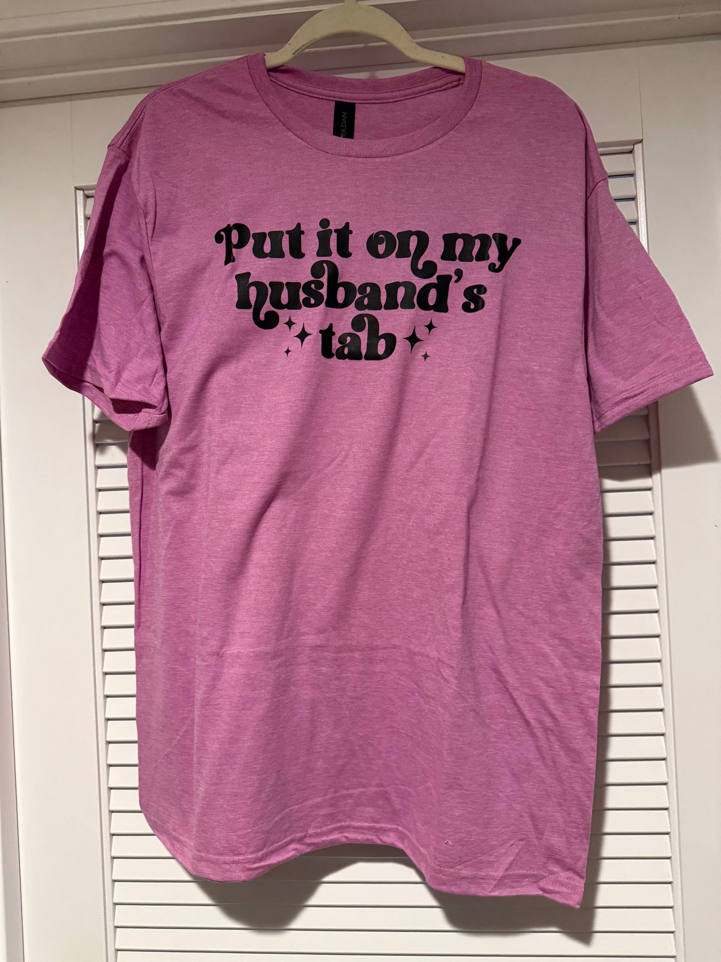 Put It On My Husband's Tab T-Shirt